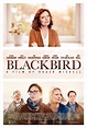 Blackbird Movie Poster - #563410