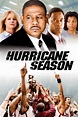 Hurricane Season (2009) - Posters — The Movie Database (TMDB)