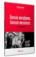 BONSOIR MESDAMES, BONSOIR MESSIEURS - DVD - ESC Editions
