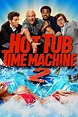 Watch Hot Tub Time Machine 2 (2015) Full Movie Online Free - CineFOX