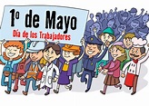 01 de mayo: Día Internacional de los Trabajadores | TN8.tv