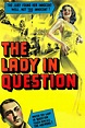 The Lady in Question (1940) - Posters — The Movie Database (TMDB)