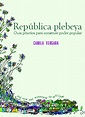 (PDF) República Plebeya. Guía Práctica para Construir Poder Popular ...