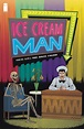 Ice Cream Man # 23 (REVIEW) - TheGWW.com