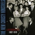 A Retrospective 1962-1970 - New Christy Minstrels - La Boîte à Musique