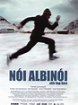 O Albino Nói - Filme 2002 - AdoroCinema