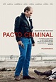 Pacto criminal - Película 2015 - SensaCine.com.mx