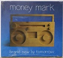 Money Mark - Brand New by Tomorrow - Money Mark - Amazon.com Music