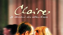 Claire - Se souvenir des belles choses · Film 2003 · Trailer · Kritik