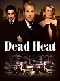 Watch Dead Heat | Prime Video