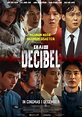 [FILM REVIEW] Decibel (2022): A Fresh Spin on Action Films - The Seoul ...