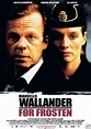 Poster Wallander: Innan frosten (2004)