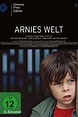Arnies Welt - Handlung und Darsteller - Filmeule