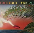 Sergio Mendes & Brasil '88 - Magic Lady (1979, Vinyl) | Discogs