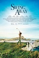 Swing Away |Teaser Trailer