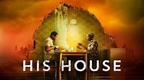 His House (2020) - AZ Movies