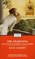 The Awakening and Selected Stories of Kate Chopin | Book by Kate Chopin ...