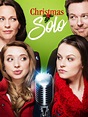 Christmas Solo (2017) - Rotten Tomatoes