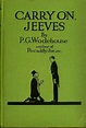 Carry On, Jeeves! | P. G. WODEHOUSE | First edition