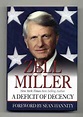 A Deficit of Decency - 1st Edition/1st Printing | Zell Miller | Books ...