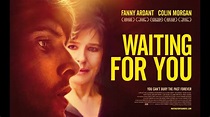 WAITING FOR YOU UK Trailer HD in cinemas and on Sky Cinema NOW - YouTube