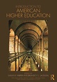 Introduction to American Higher Education: 1st Edition (Paperback ...