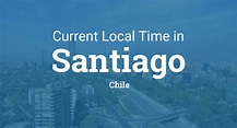 Current Local Time in Santiago, Chile
