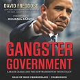 Amazon.co.jp: Gangster Government: Barack Obama and the New Washington ...