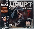 Kurupt - Against The Grain (2005, CD) | Discogs