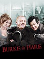 Burke & Hare (2010) - Rotten Tomatoes