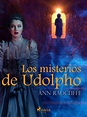 World Classics - Los misterios de Udolfo (ebook), Ann Radcliffe ...