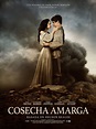 Cosecha amarga - Película 2017 - SensaCine.com