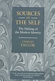Sources of the Self: The Making of the Modern Identity by Charles ...