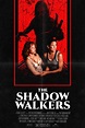 Watch Shadow Walkers full episodes/movie online free - FREECABLE TV