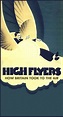 High Flyers: How Britain Took to the Air (2009) - IMDb
