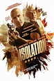 Isolation (2015) - Posters — The Movie Database (TMDB)
