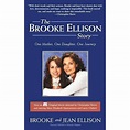 The Brooke Ellison Story - By Brooke Ellison & Jean Ellison (paperback ...