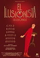 El ilusionista - Película 2010 - SensaCine.com