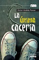 Lecturas: La última cacería