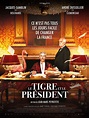 Le Tigre Et Le Président Sortie DVD/Blu-Ray et VOD