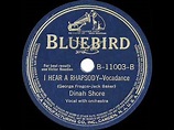 1941 HITS ARCHIVE: I Hear A Rhapsody - Dinah Shore - YouTube