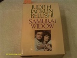 Samurai Widow ( written by widow John Belushi, most extraordinary comic ...