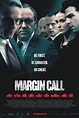 Margin Call (2011) - Posters — The Movie Database (TMDB)