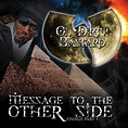 Ol' Dirty Bastard - Message To The Other Side (Osirus Part 1) (CD ...