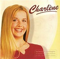 Charlene - Charlene (2002, CD) | Discogs