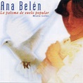 Ana Belen - La Paloma De Vuelo Popular (FLAC) (Mp3)