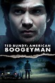 Ted Bundy: American Boogeyman (2021) Movie Information & Trailers ...