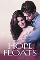 Hope Floats (1998) - Posters — The Movie Database (TMDB)