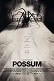 Possum (2018) Film Review - flickfeast