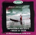 Irmin Schmidt – Impossible Holidays + Musk At Dusk (CD) - Discogs